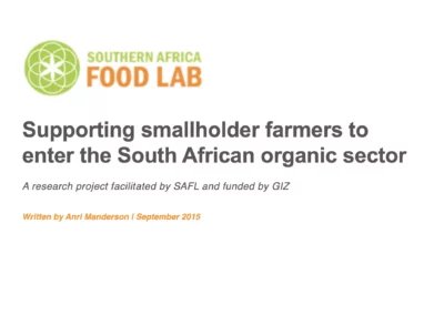Supporting smallholder farmers to enter the South African organic sector